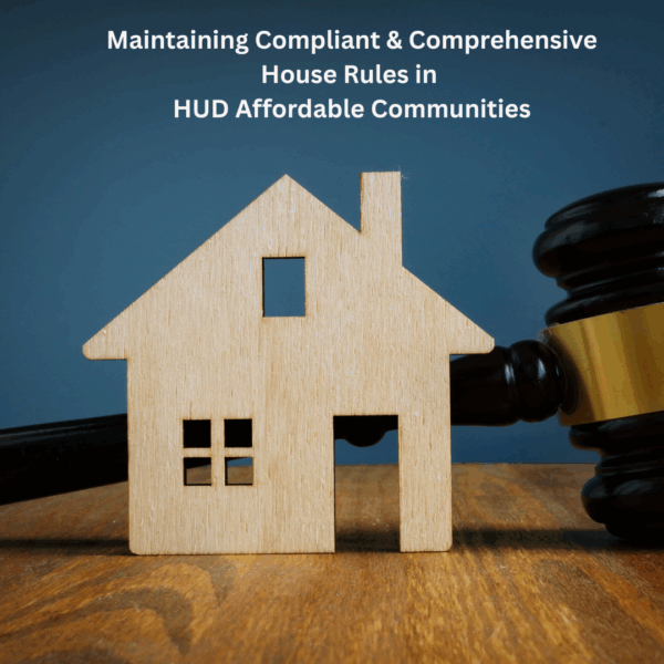 House Rules Reloaded: Protect Your Property, Inform Your Residents