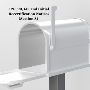 120-90-60 and Initial Recertification Notices (Section 8)