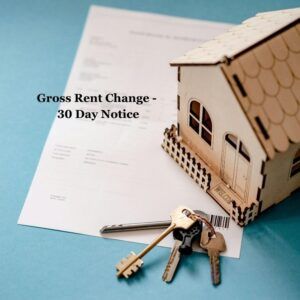 Gross Rent Change - 30 Day Notice